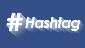 Important things to know about Hashtags this 2021